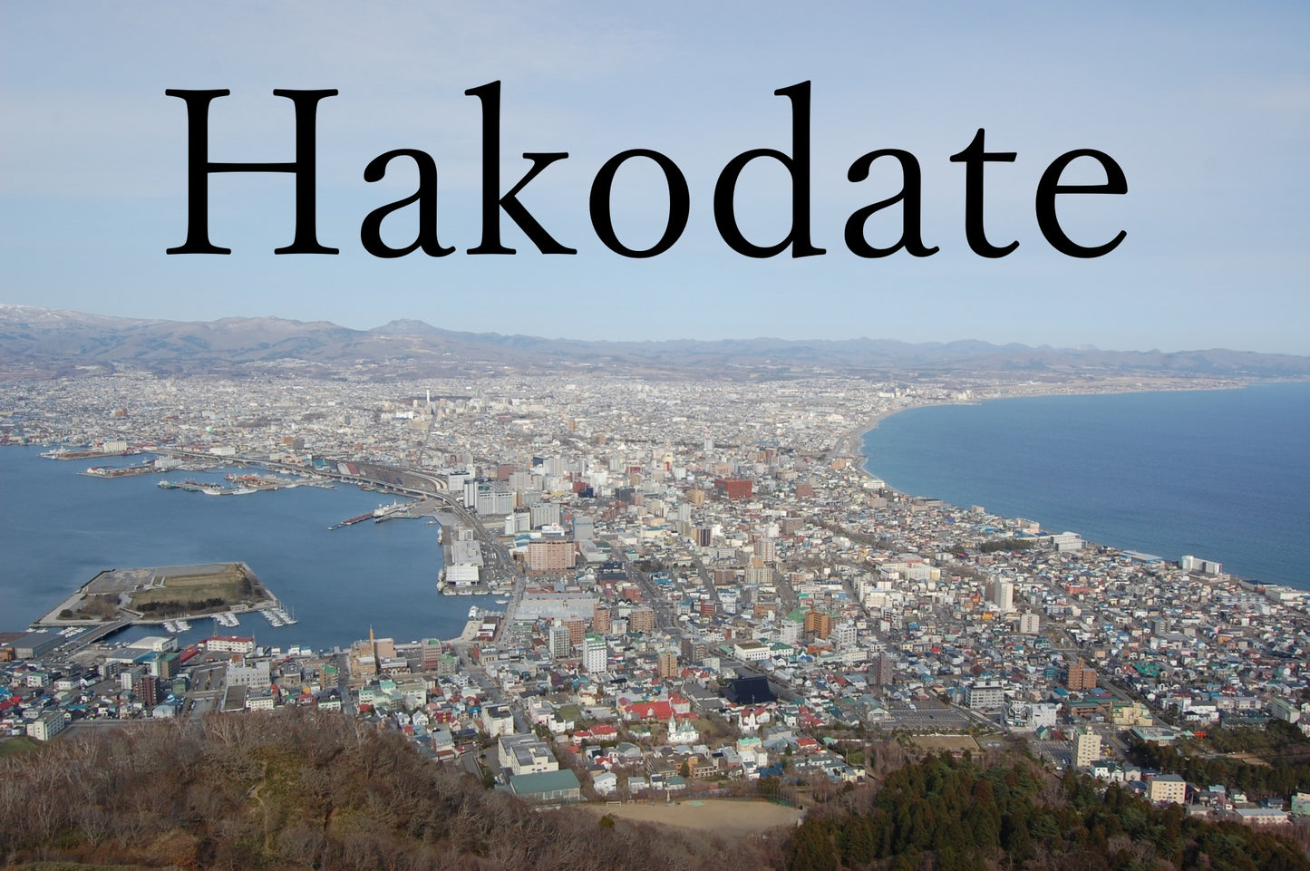 The Last Samurai Fort & Mountain Panorama Dash Private Shore Excursion from Hakodate Port [3 hour]